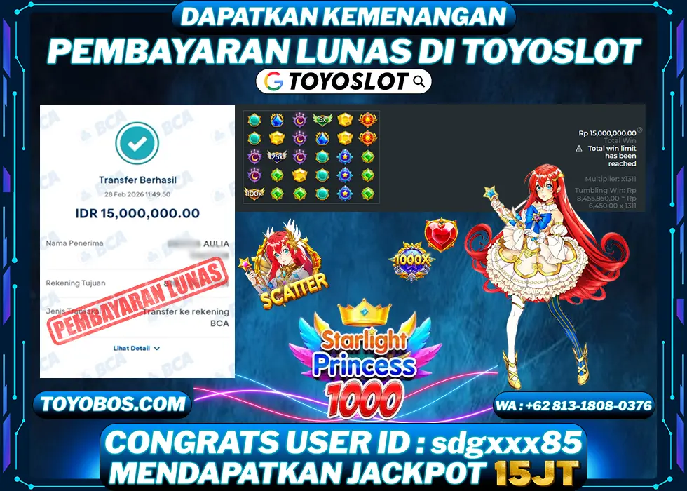 TOYOSLOT - BUKTI KEMENANGAN Starlight Princess 1000x Rp15,000,000,- LUNAS